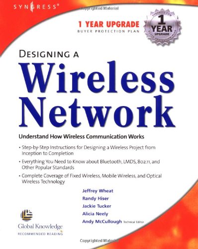 Designing A Wireless Network 1st Edition Jeffrey Wheat Randy Hiser