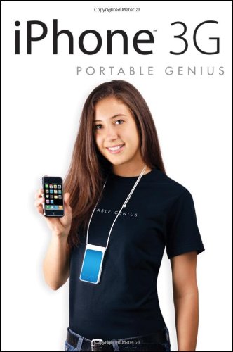 Iphone 3g Portable Genius Illustrated Edition Paul Mcfedries