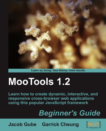 Mootools 12 Beginners Guide Jacob Gube Garrick Cheung