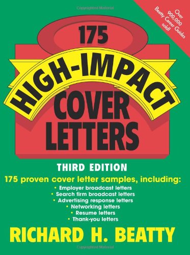 175 Highimpact Cover Letters 3rd Ed Richard H Beatty