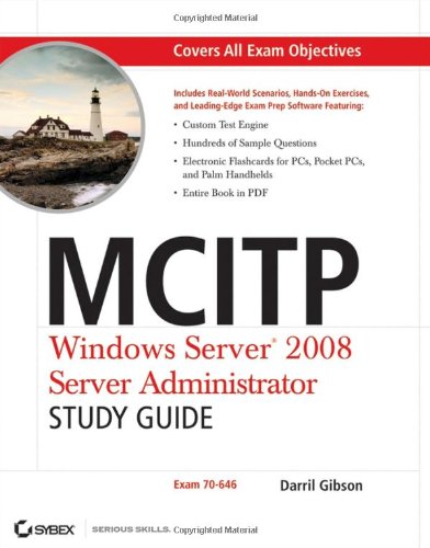 Mcitp Windows Server 2008 Server Administrator Study Guide Darril Gibson