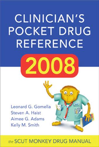 Clinicians Pocket Drug Reference Gomella Leonard G Haist