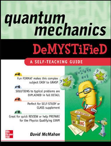 Quantum Mechanics Demystified David Mcmahon
