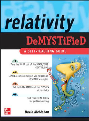 Relativity Demystified David Mcmahon Paul M Alsing