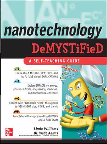 Nanotechnology Demystified Linda D Williams Wade Adams
