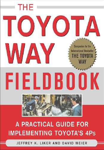 The Toyota Way Fieldbook Jeffrey Liker