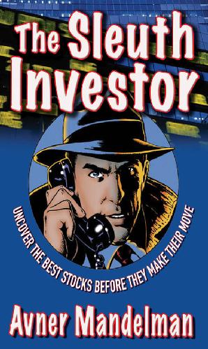 The Sleuth Investor Avner Mandelman