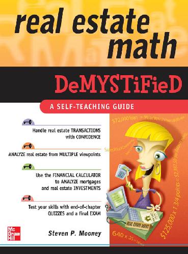 Real Estate Math Demystified Steven P Mooney