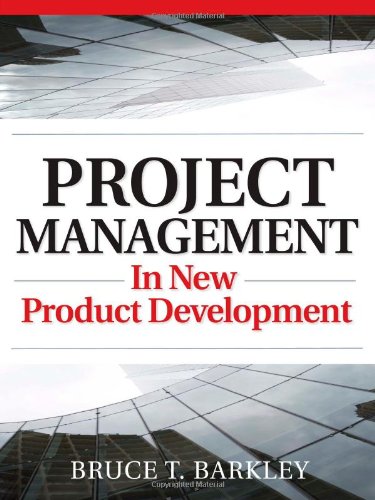 Project Management In New Product Development 1st Edition Bruce Barkley