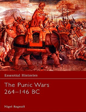The Punic Wars 264146 Bc Nigel Bagnall