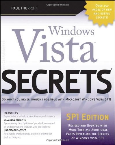 Windows Vista Secrets Sp1 Edition 2nd Paul Thurrott