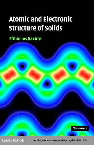 Atomic And Electronic Structure Of Solids Efthimios Kaxiras