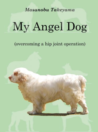 My Angel Dog Masanobu Takeyama