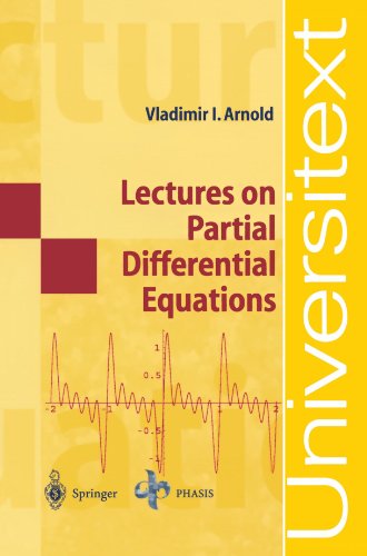 Lectures On Partial Differential Equations 1st Edition Vladimir I Arnold