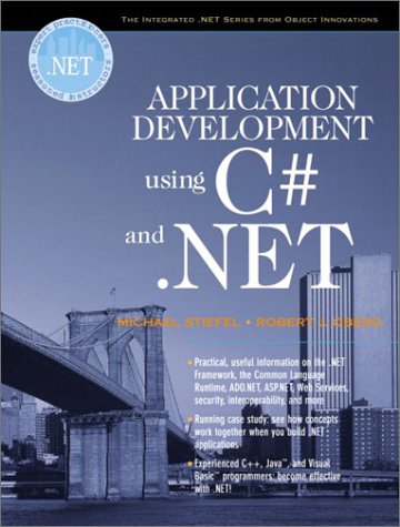 Application Development Using C And Net Michael Stiefel