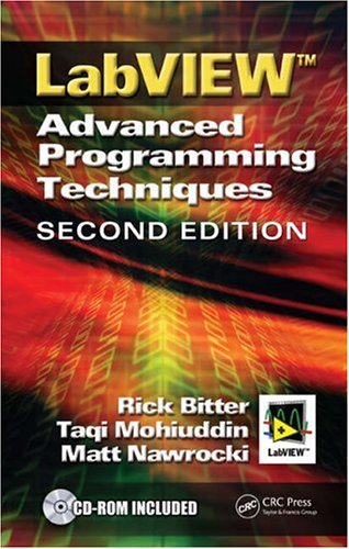 Labview Advanced Programming Techniques 2nd Ed Rick Bitter Taqi Mohiuddin
