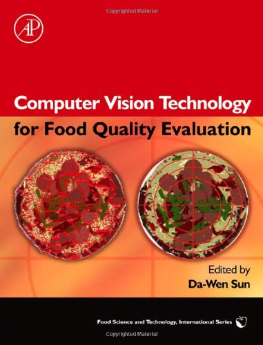 Computer Vision Technology For Food Quality Evaluation Dawen Sun