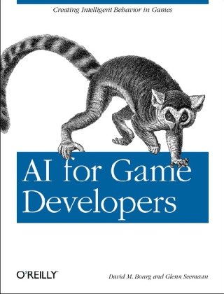 Ai For Game Developers 1st Ed David M Bourg Glenn Seemann