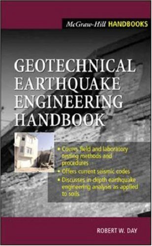 Geotechnical Earthquake Engineering Handbook 1st Edition Robert W Day