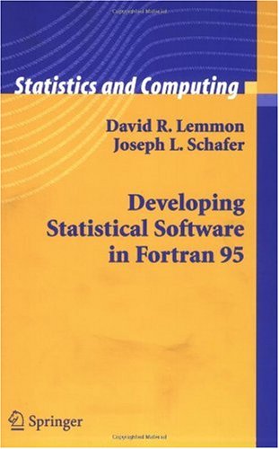 Developing Statistical Software In Fortran 95 1st Edition Software Engineering Standards Committee Of The Ieee Computer Socicode Os