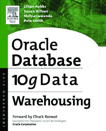 Oracle9ir2 Data Warehousing 1st Edition Lilian Hobbs Susan Hillson Ms In Cis Boston University
