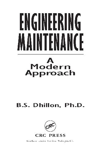 Engineering Maintenance A Modern Approach 1st Edition Bs Dhillon