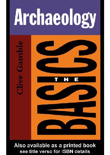 Archaeology The Basics Gamble