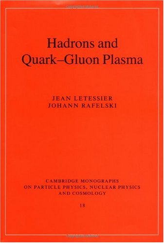 Hadrons And Quark Gluon Plasma 1st Edition Jean Letessier
