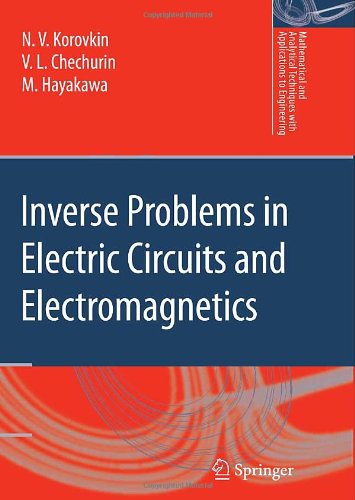 Inverse Problems In Electric Circuits And Electromagnetics 1st Edition Nv Korovkin