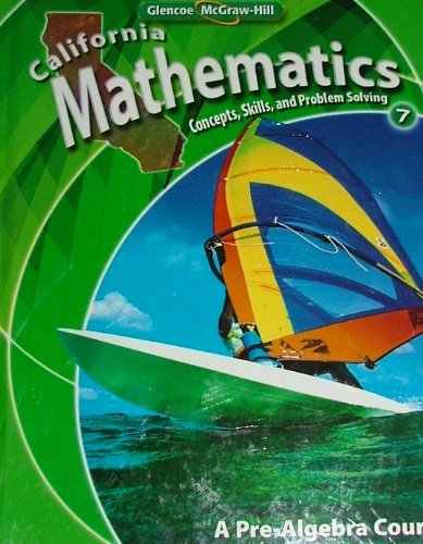California Mathematics Concepts Skills And Problem Solving Grade 7 Rhonda J Moixbailey
