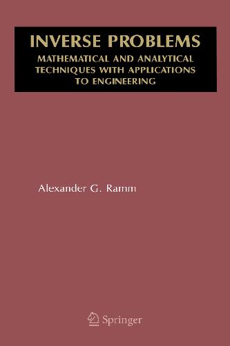 Mathematical And Analytical Techniques With Applications To Engineering Alexander G Ramm