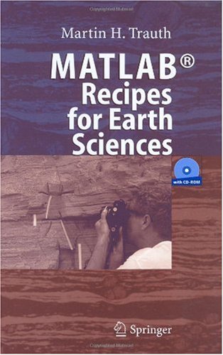 Matlab Recipes For Earth Sciences 1st Edition Martin H Trauth