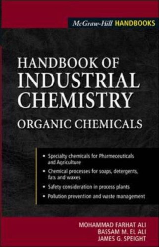 Handbook Of Industrial Chemistry Organic Chemicals Handbooks 1st Edition M Ali