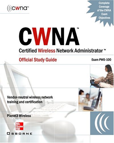Cwna Certified Wireless Network Administrator Official Study Guide 2nd Planet3 Wireless