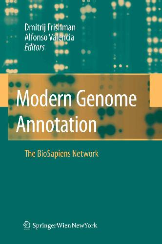 Modern Genome Annotation The Biosapiens Network