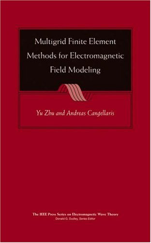 Multigrid Finite Element Methods For Electromagnetic Field Modeling Yu Zhu