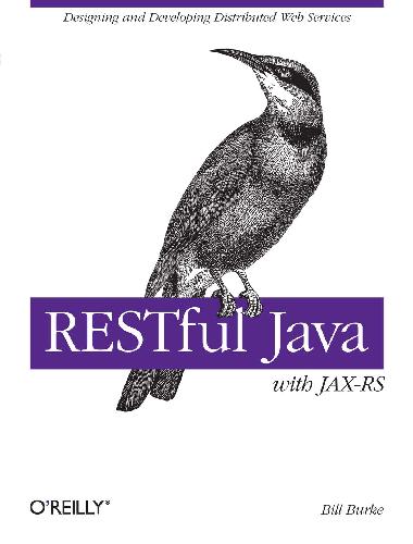 Restful Java With Jaxrs 1st Edition Bill Burke