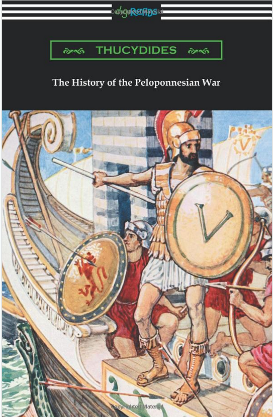 The History Of The Peloponnesian War Revised Thucydides Richard Crawley Translator