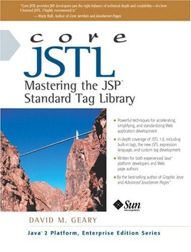 Core Jstl Mastering The Jsp Standard Tag Library David Geary