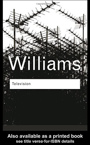 Television Technology And Cultural Form 3rd Raymond Williams