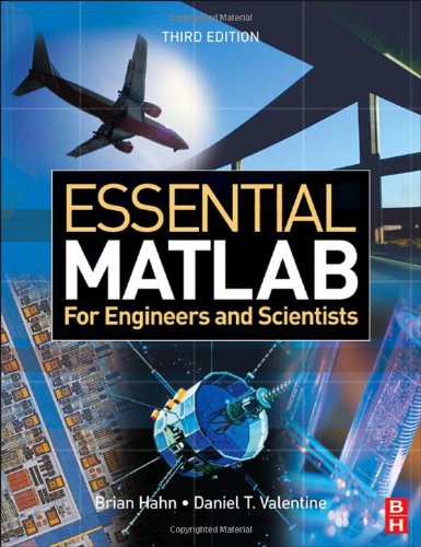 Essential Matlab For Engineers And Scientists 3rd Edition Brian Hahn
