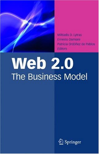 Web 20 The Business Model 1st Edition