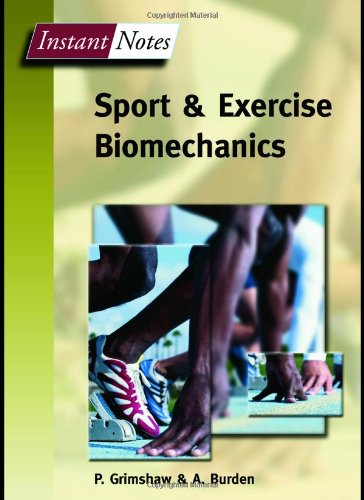 Lincoln Sports And Exercise Science Degree Pack Bios Instant Notes In Sport And Exercise Biomechanics 1st Edition P Grimshaw