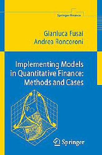 Roncoroni Implementing Models In Quantitative Finance Methods And Cases