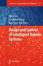 Design And Control Of Intelligent Robotic Systems 1st Edition M Begum