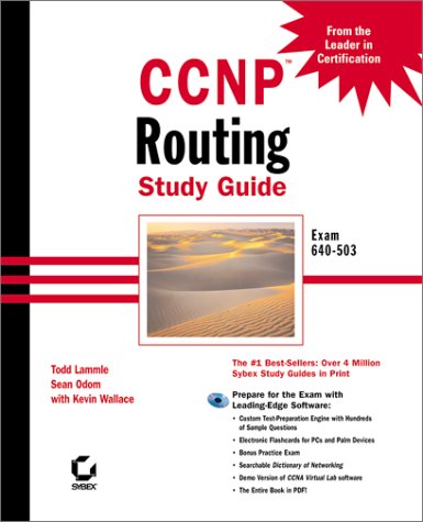 Ccnp Routing Study Guide Exam 640503 With Cdrom Todd Lammle