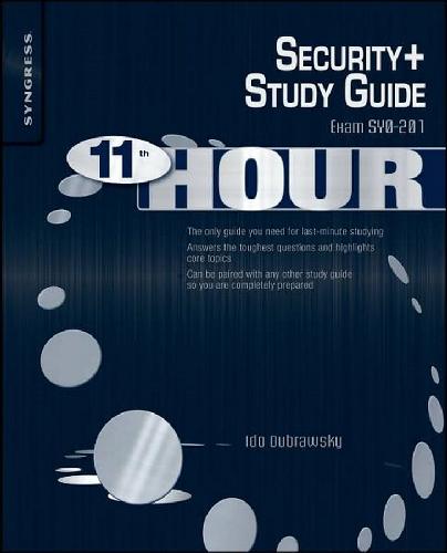 Eleventh Hour Security Exam Syo201 Study Guide