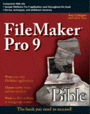 Filemaker Pro 9 Bible Ray Cologon Dennis R Cohen