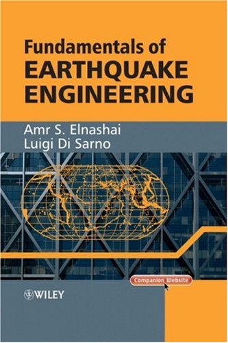 Fundamentals Of Earthquake Engineering New Amr Elnashai Luigi Di Sarno