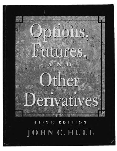 Options Futures And Other Derivative Securities 5th Edition John C Hull
